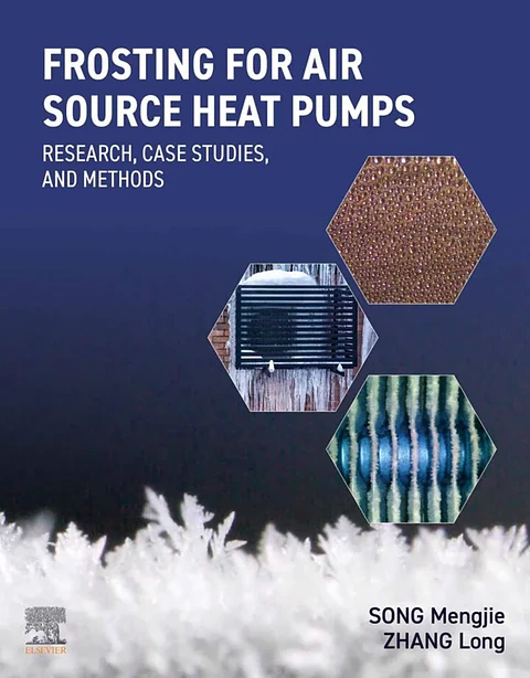 Frosting for Air Source Heat Pumps: Research, Case Studies, and Methods