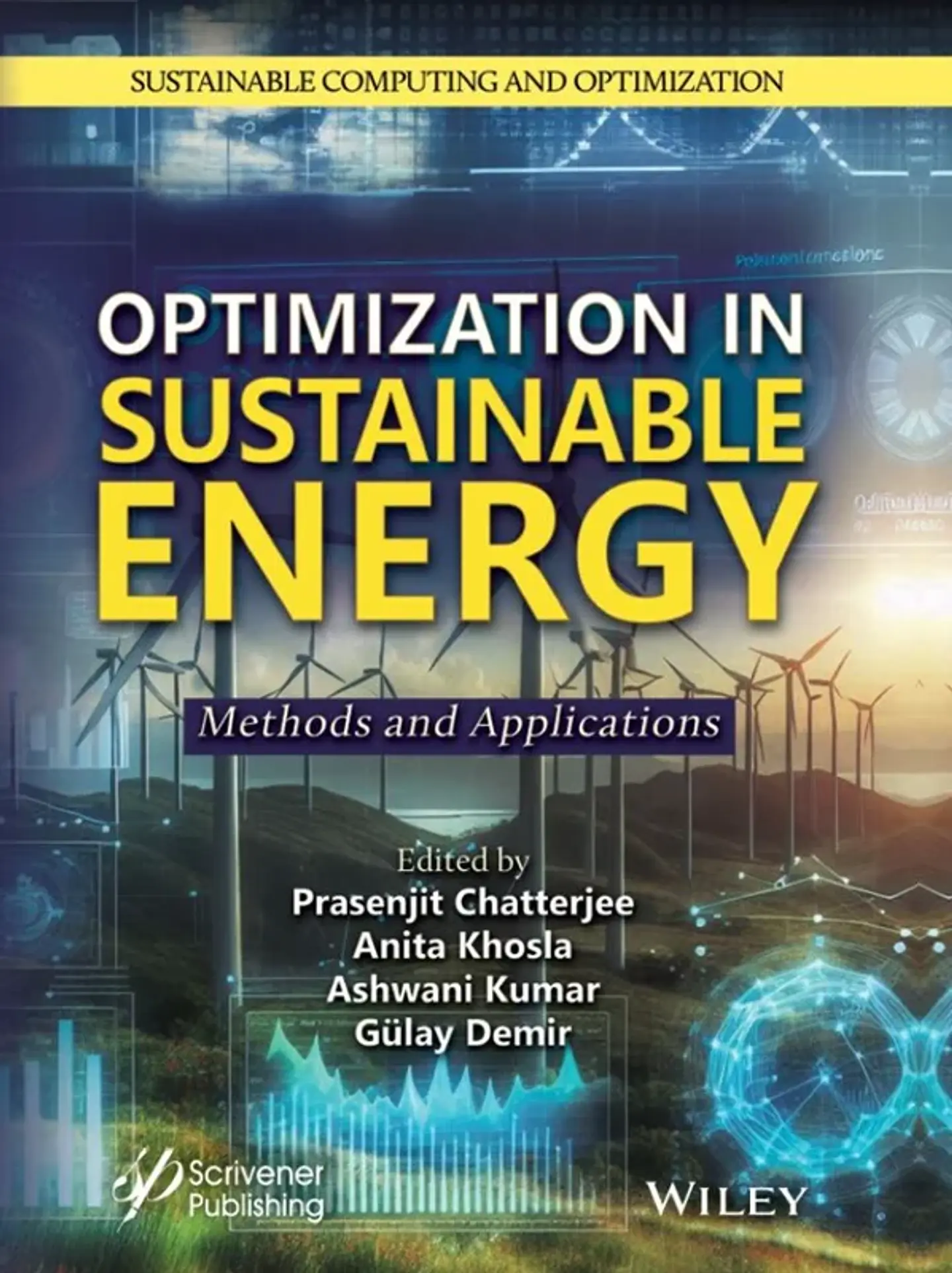 Optimization in Sustainable Energy: Methods and Applications 1
