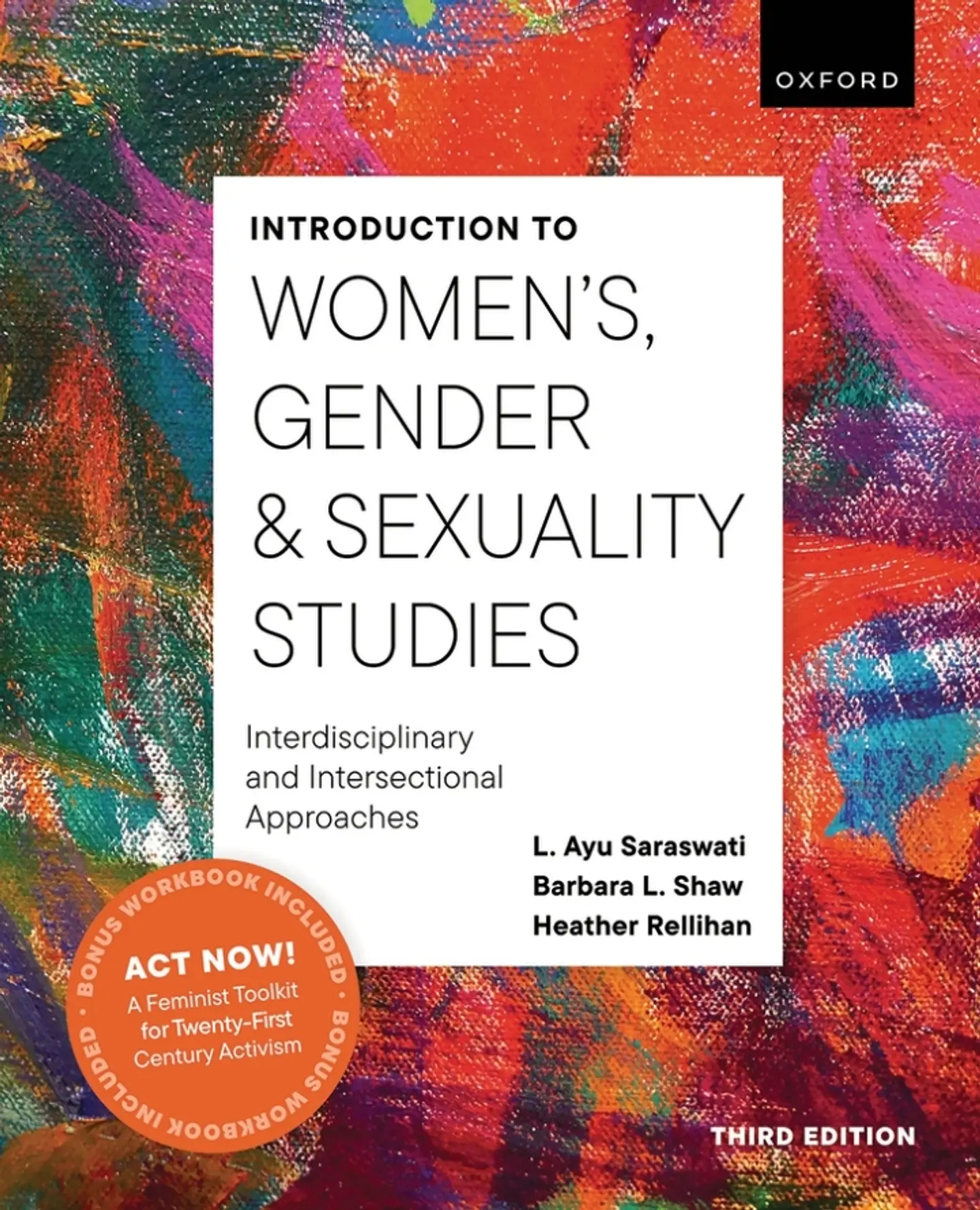 Introduction to Women's, Gender and Sexuality Studies: Interdisciplinary and Intersectional Approaches 3rd Edition 1