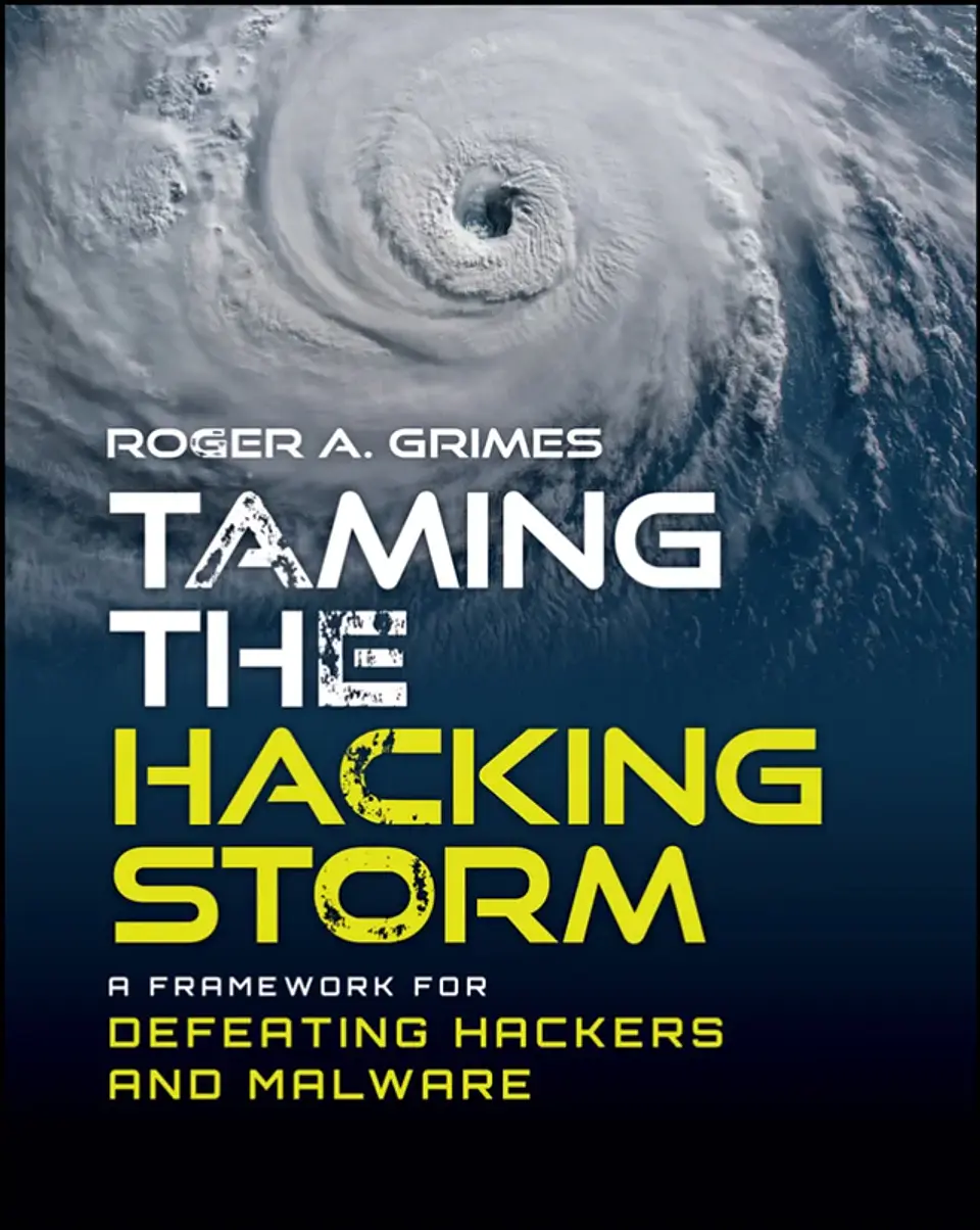 Taming the Hacking Storm: A Framework for Defeating Hackers and Malware 1