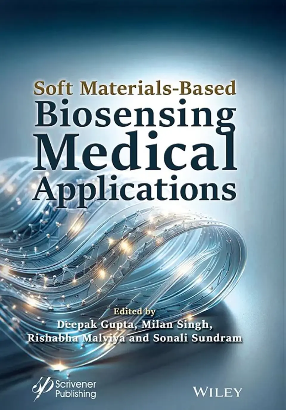 Soft Materials-Based Biosensing Medical Applications 1