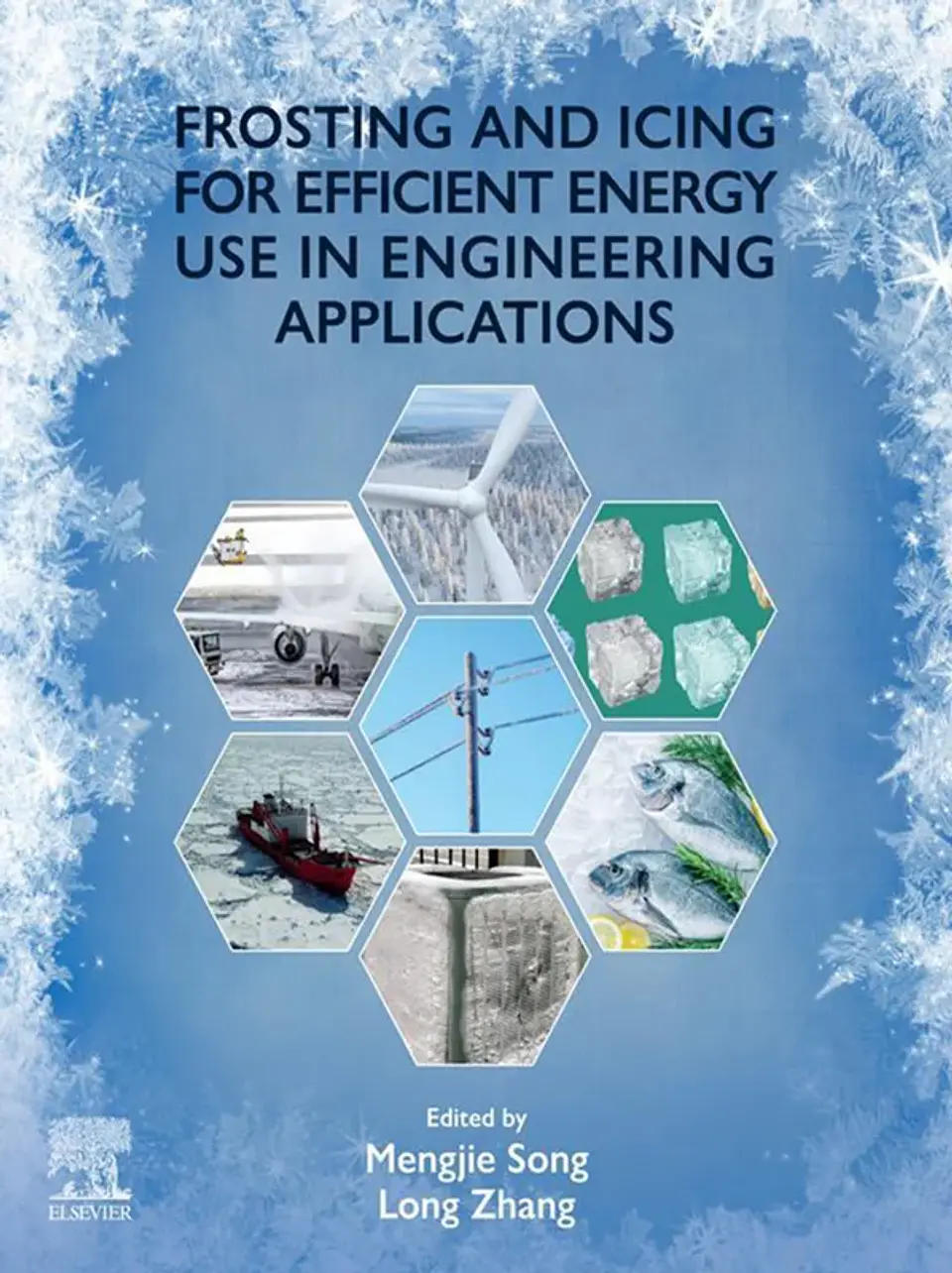Frosting and Icing for Efficient Energy Use in Engineering Applications 1