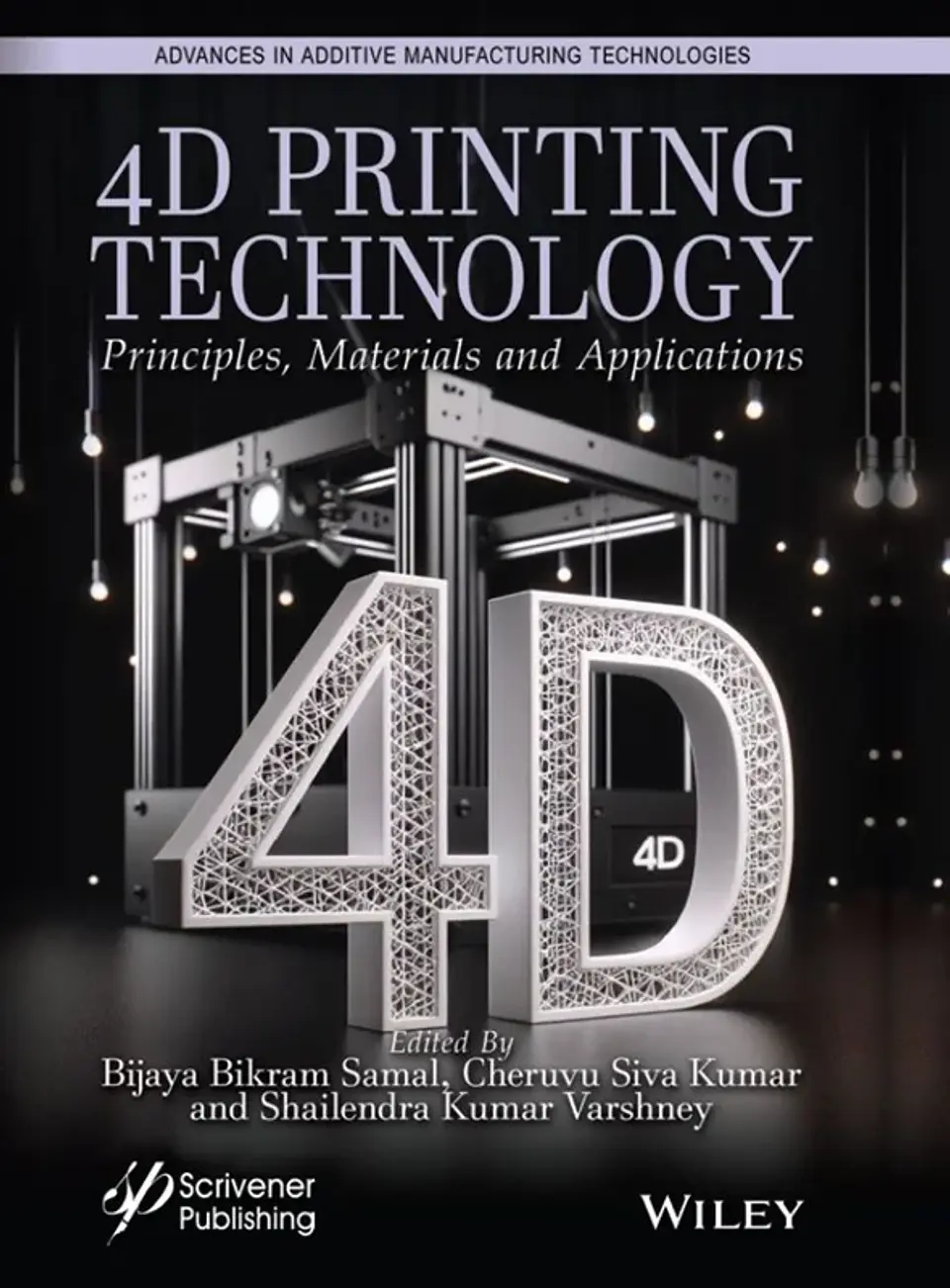 4D Printing Technology: Principles, Materials and Application 1