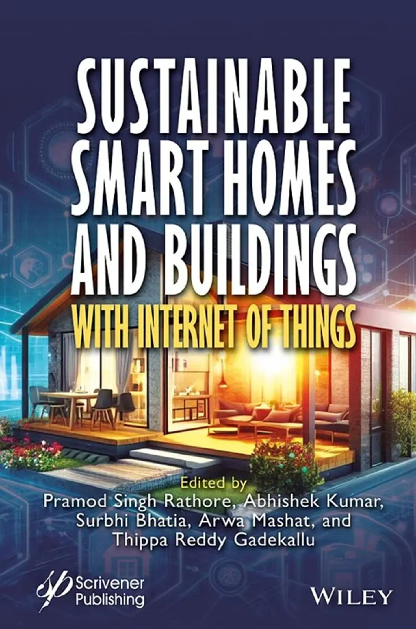 Sustainable Smart Homes and Buildings with Internet of Things 1