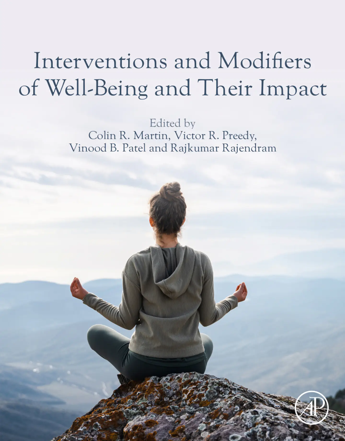 Interventions and Modifiers of Well-Being and Their Impact 1
