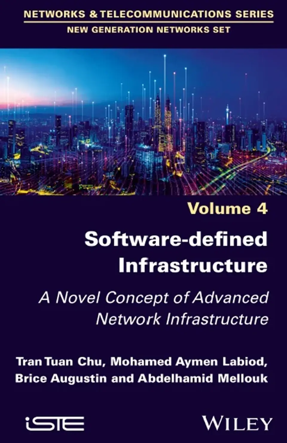 Software-defined Infrastructure: A Novel Concept of Advanced Network Infrastructure 1