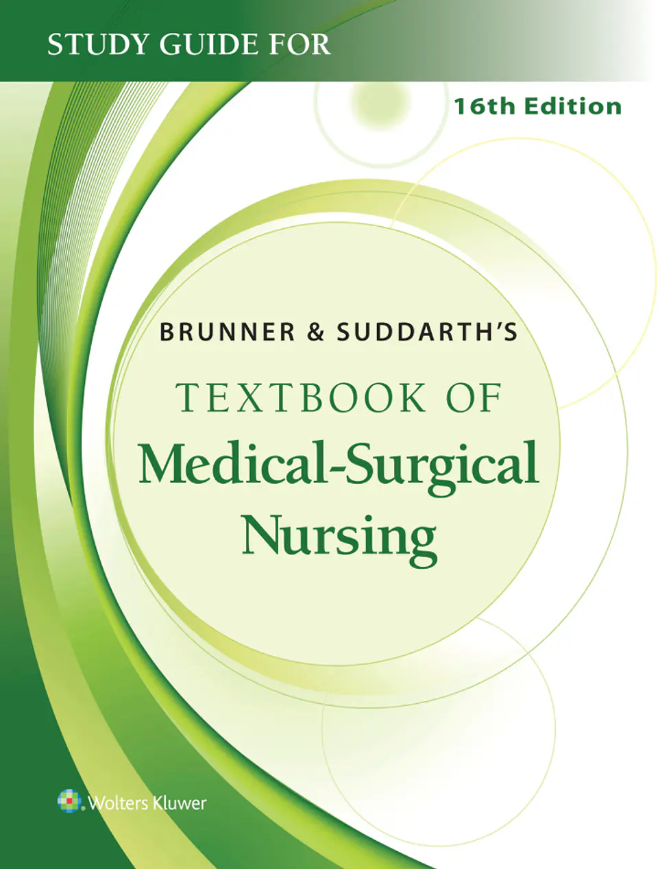  Study Guide for Brunner & Suddarth's Textbook of Medical-Surgical Nursing 16th Edition  1