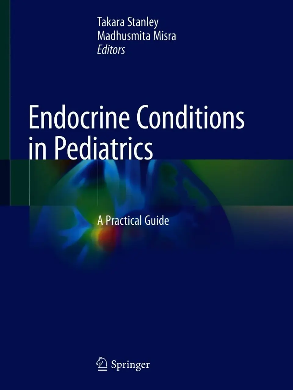 Endocrine Conditions in Pediatrics: A Practical Guide  1