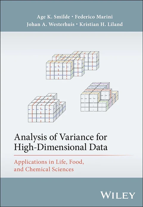 Analysis of Variance for High-Dimensional Data: Applications in Life, Food, and Chemical Sciences