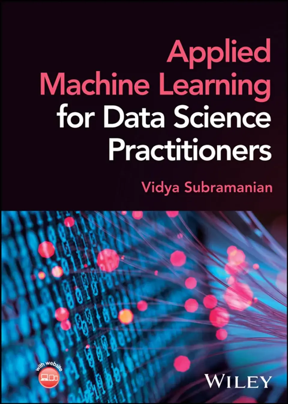 Applied Machine Learning for Data Science Practitioners 1