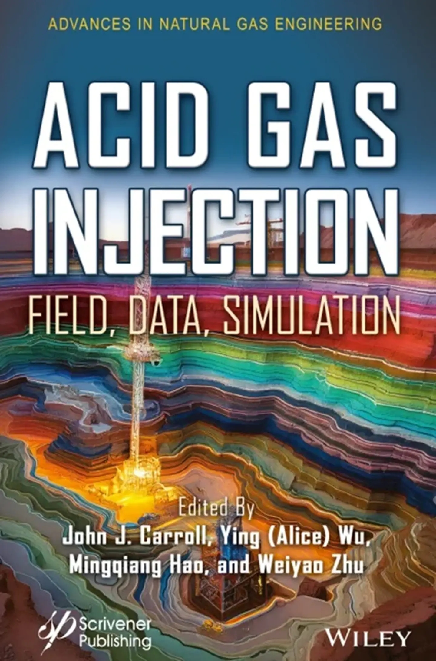 Acid Gas Injection: Field, Data, Simulation 1