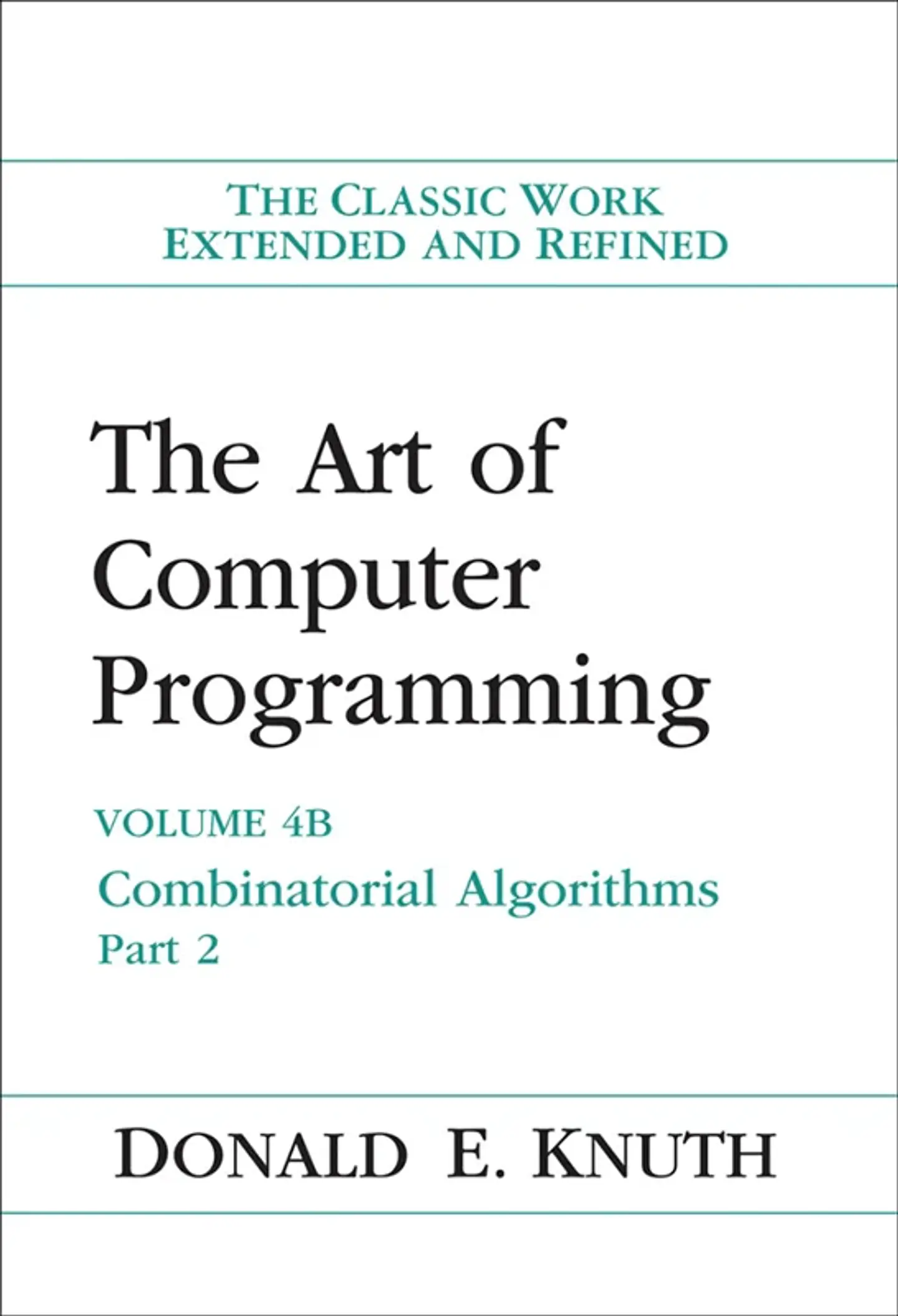 The Art of Computer Programming: Volume 4B: Combinatorial Algorithms Part 2 1