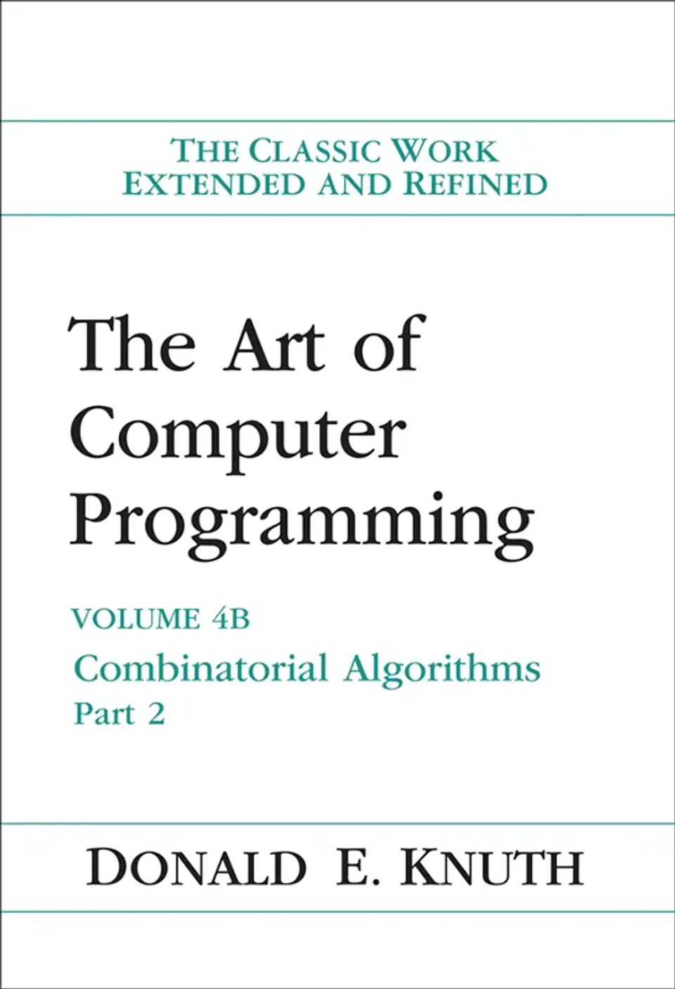 The Art of Computer Programming: Volume 4B: Combinatorial Algorithms Part 2 1