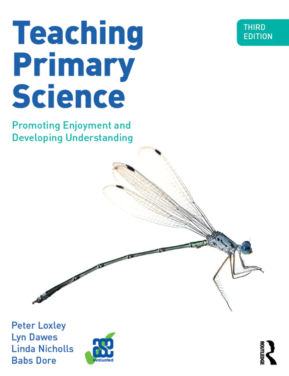 Teaching Primary Science: Promoting Enjoyment and Developing Understanding 3rd Edition  1