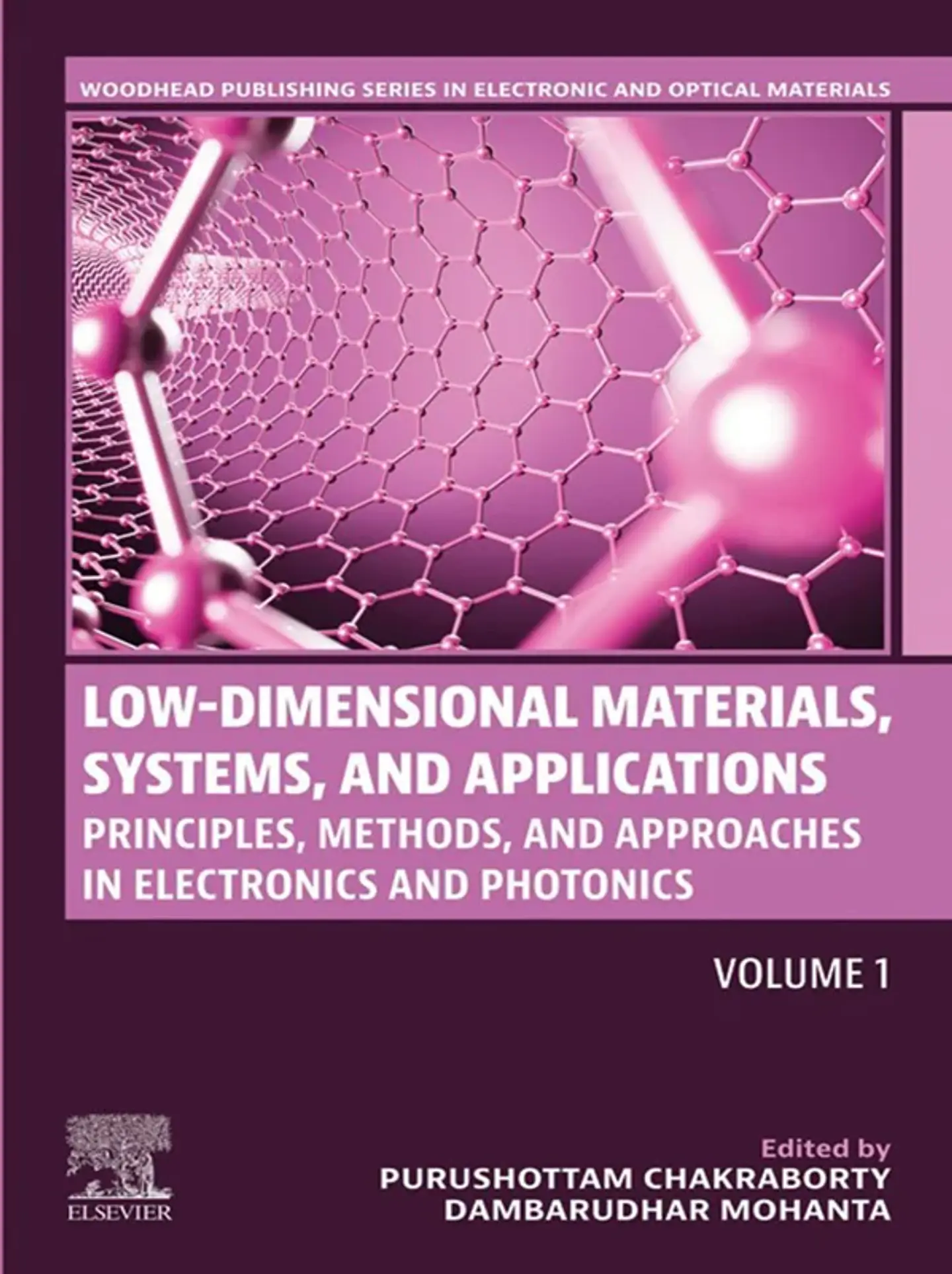 Low-Dimensional Materials, Systems and Applications, Volume 1: Principles, Methods, and Approaches in Electronics and Photonics 1