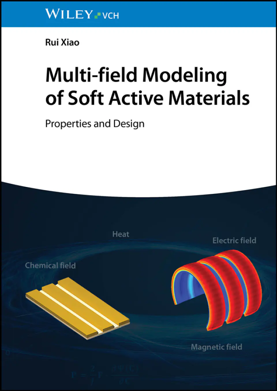 Multi-field Modeling of Soft Active Materials: Properties and Design 1
