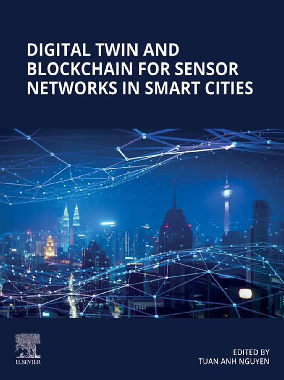Digital Twin and Blockchain for Sensor Networks in Smart Cities 1