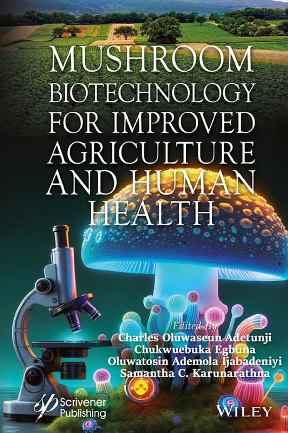 Mushroom Biotechnology for Improved Agriculture and Human Health 1