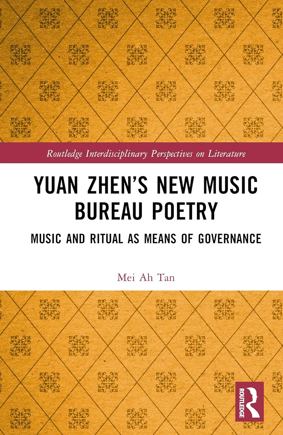 Yuan Zhen’s New Music Bureau Poetry Music and Ritual as Means of Governance 1