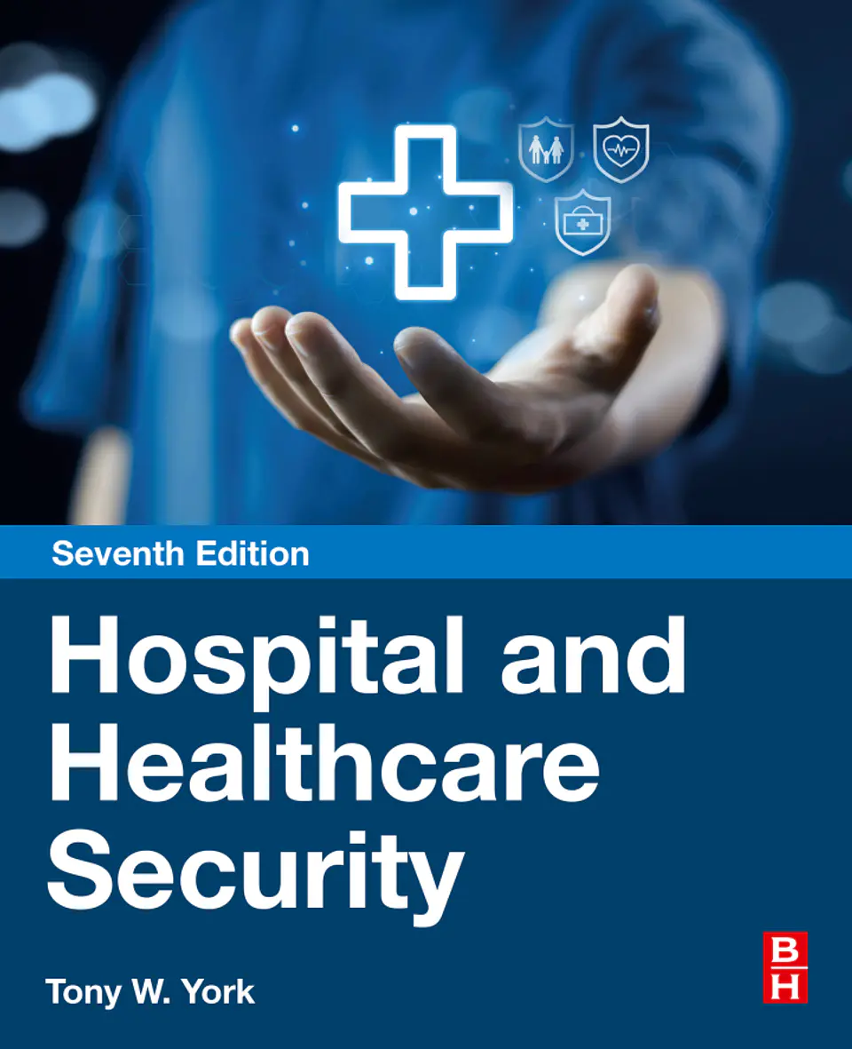 Hospital and Healthcare Security 7th Edition 1