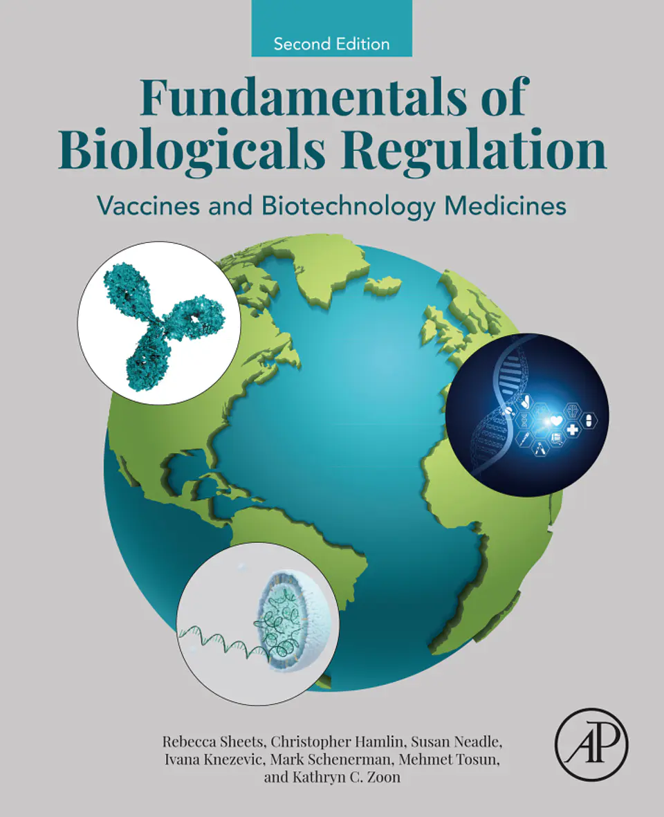 Fundamentals of Biologicals Regulation: Vaccines and Biotechnology Medicines 2nd Edition 1