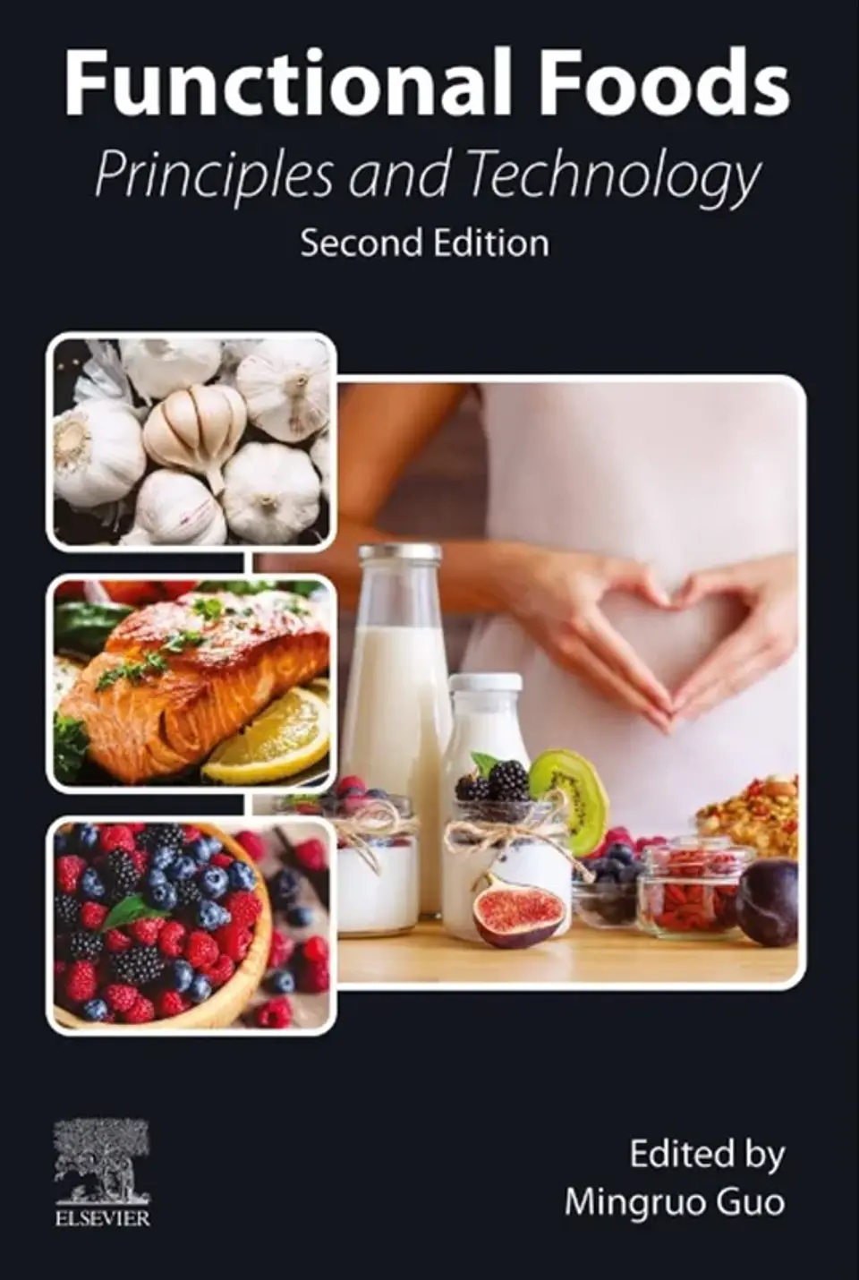 Functional Foods: Principles and Technology 2nd Edition 1