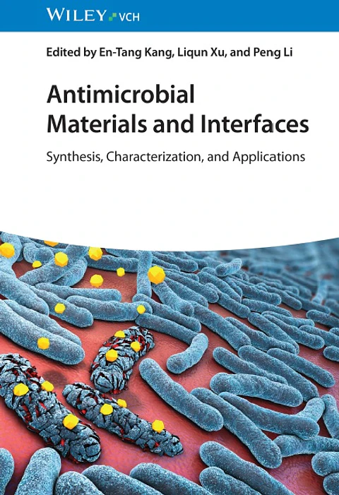 Antimicrobial Materials and Interfaces: Synthesis, Characterization, and Applications