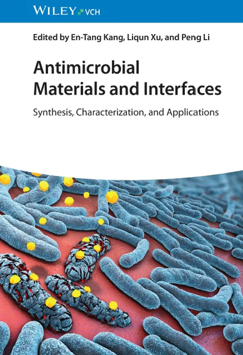 Antimicrobial Materials and Interfaces: Synthesis, Characterization, and Applications 1