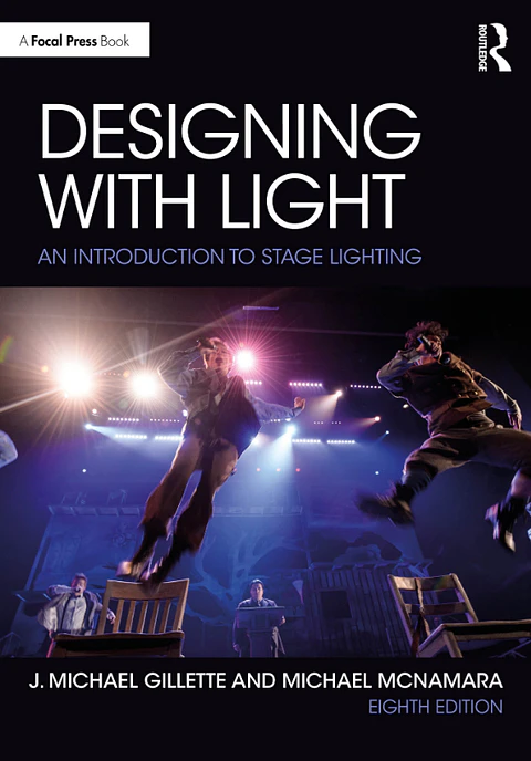  Designing with Light: An Introduction to Stage Lighting 8th Edition 