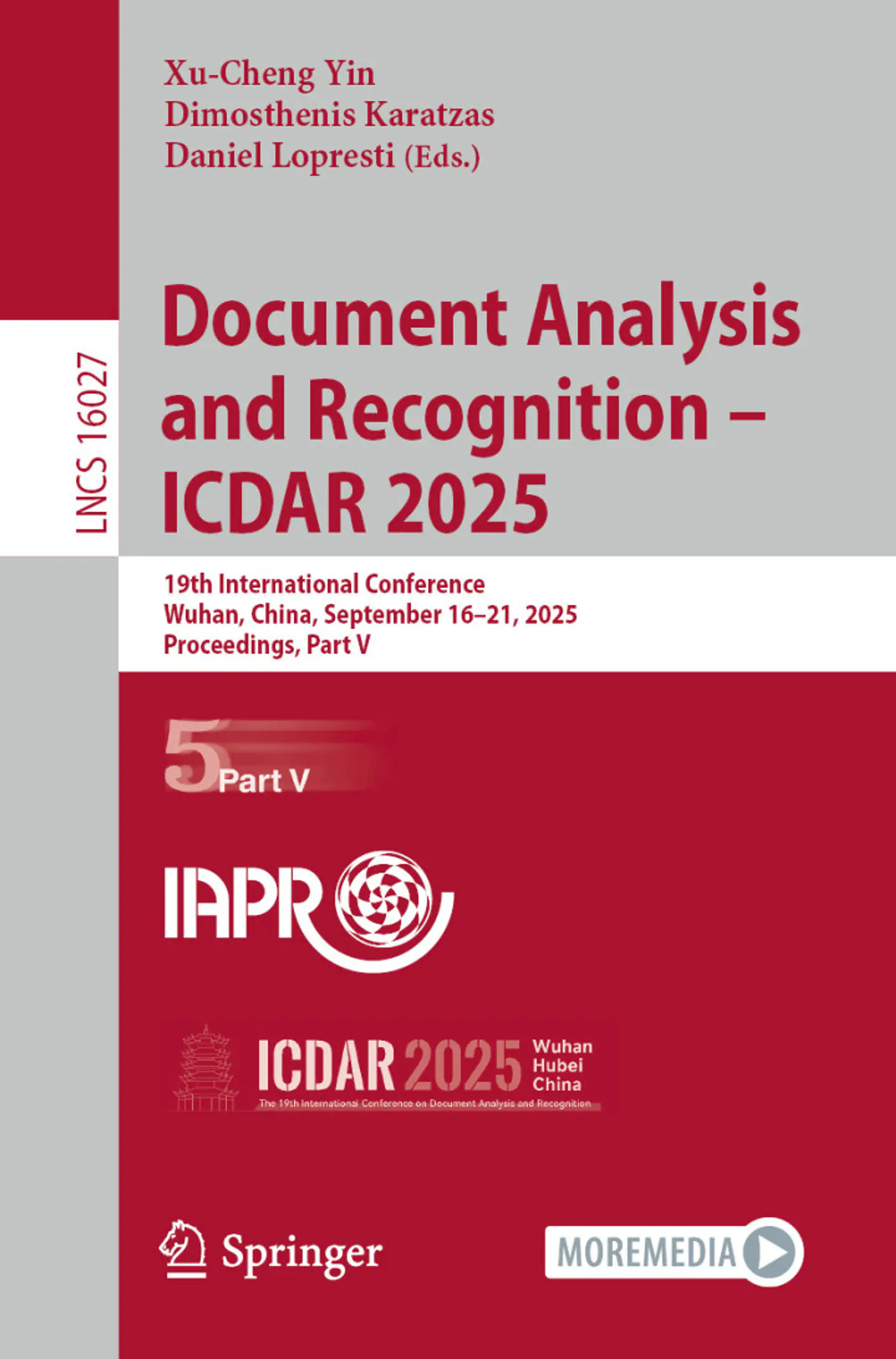 Document Analysis and Recognition – ICDAR 2025: 19th International Conference, Wuhan, China, September 16–21, 2025, Proceedings, Part V 1