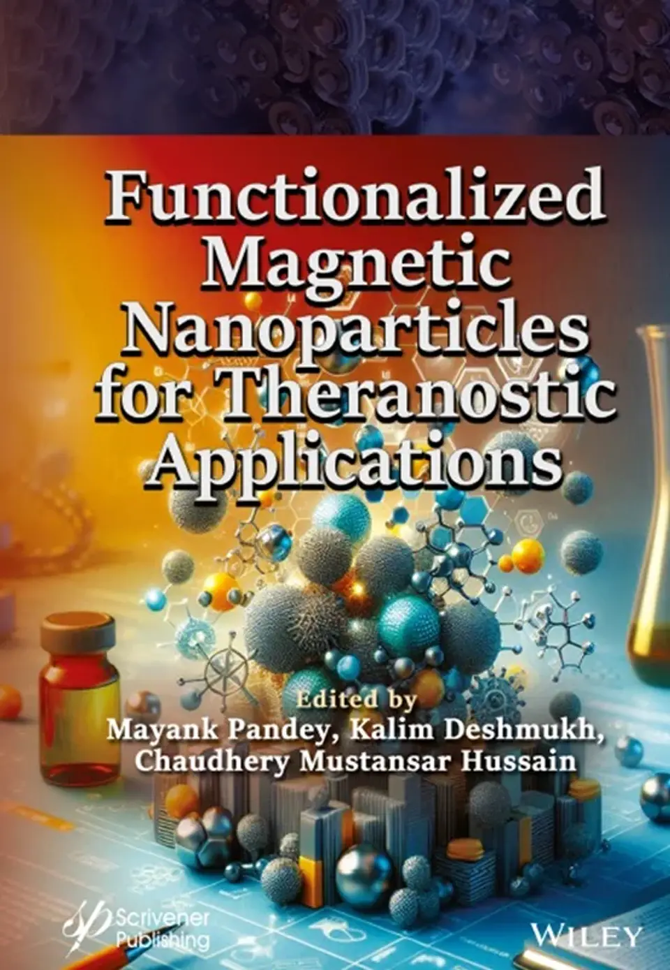 Functionalized Magnetic Nanoparticles for Theranostic Applications 1