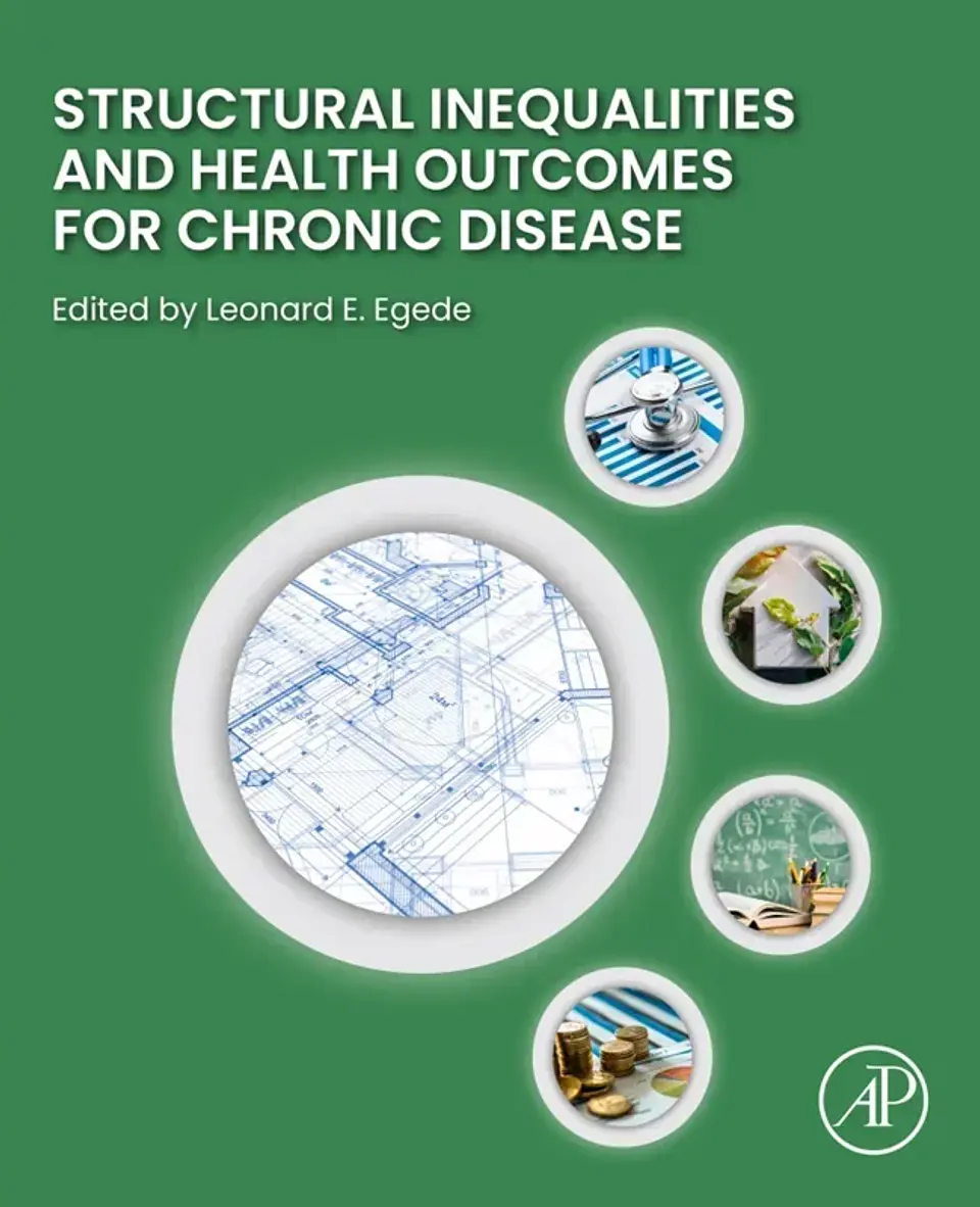 Structural Inequalities and Health Outcomes for Chronic Disease 1