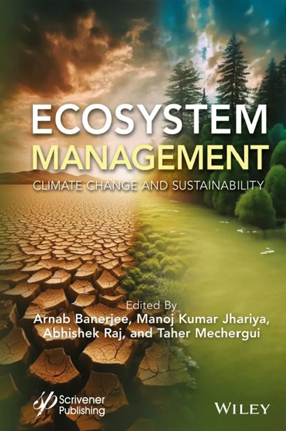 Ecosystem Management: Climate Change and Sustainability 1