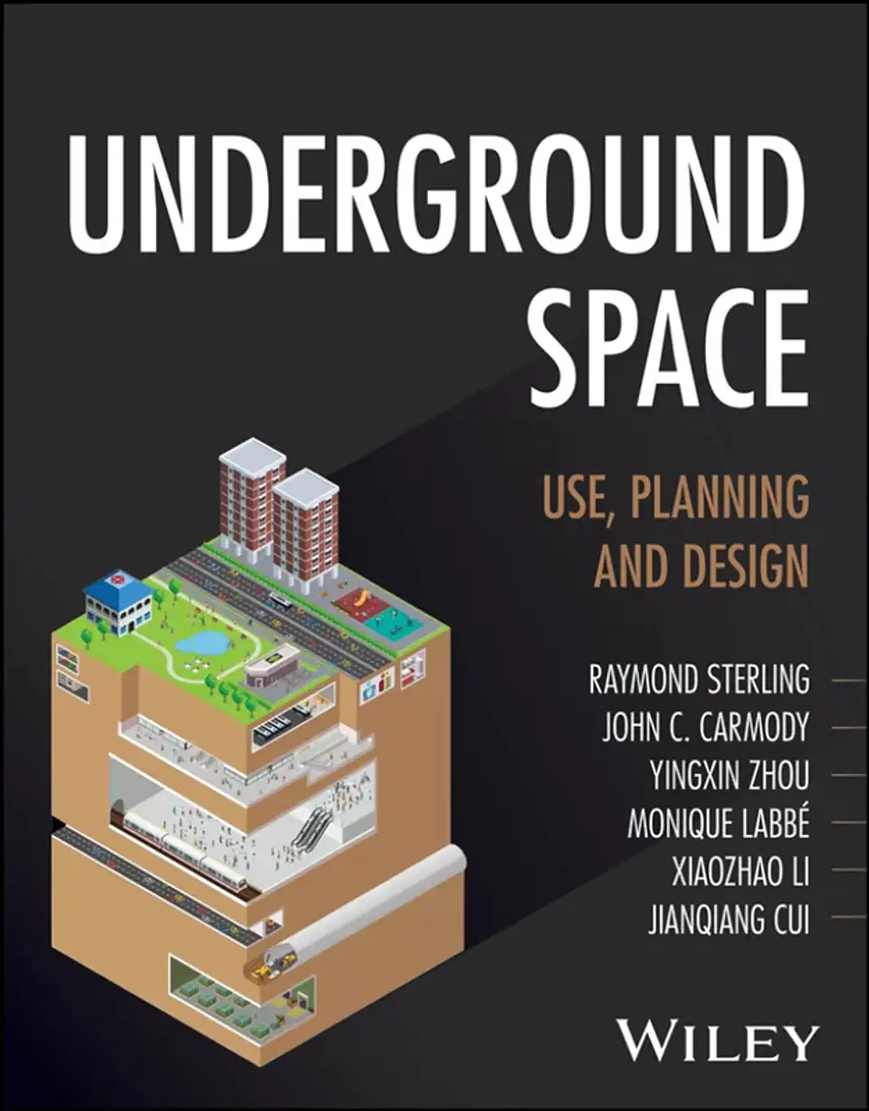 Underground Space: Use, Planning and Design 1