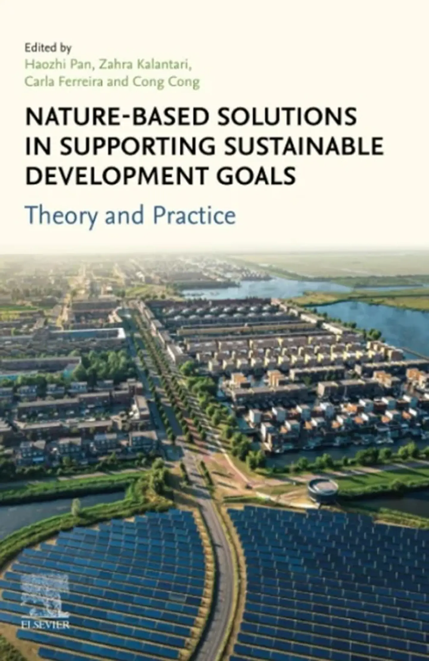 Nature-Based Solutions in Supporting Sustainable Development Goals: Theory and Practice 1