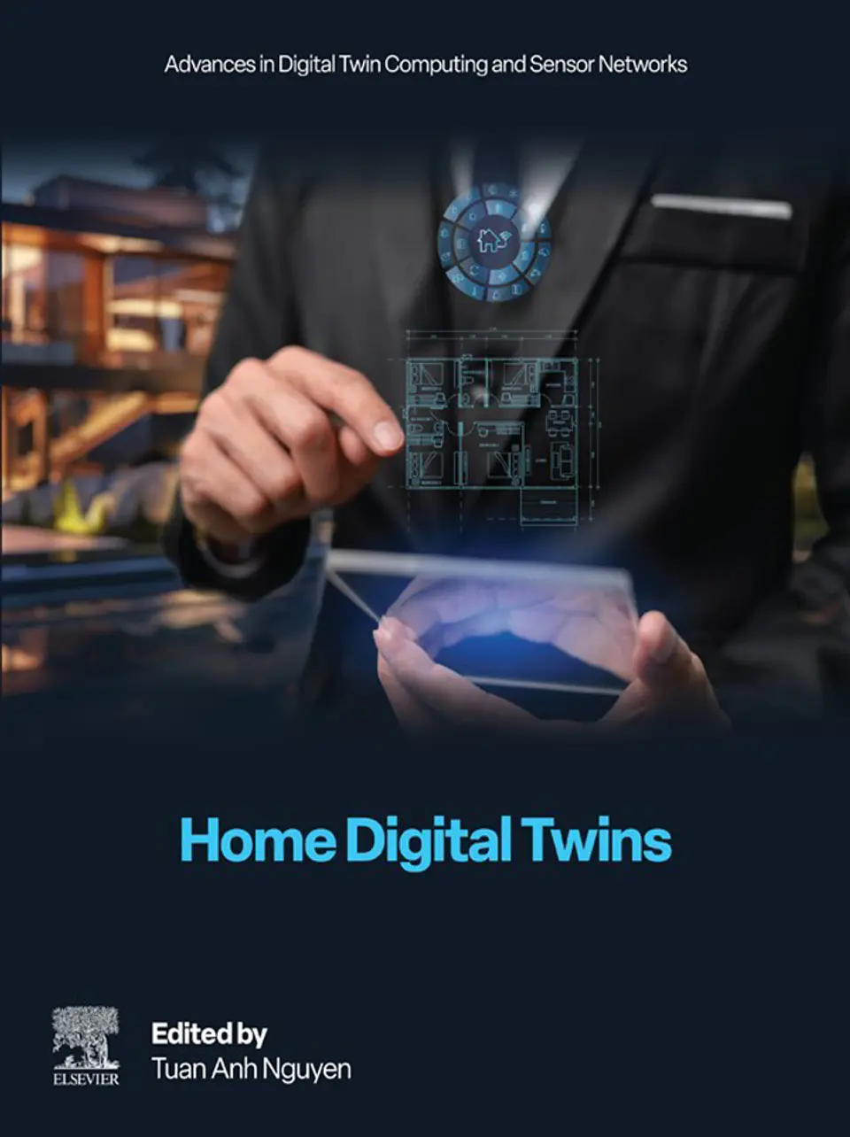 Home Digital Twins (Advances in Digital Twin Computing and Sensor Networks) 1