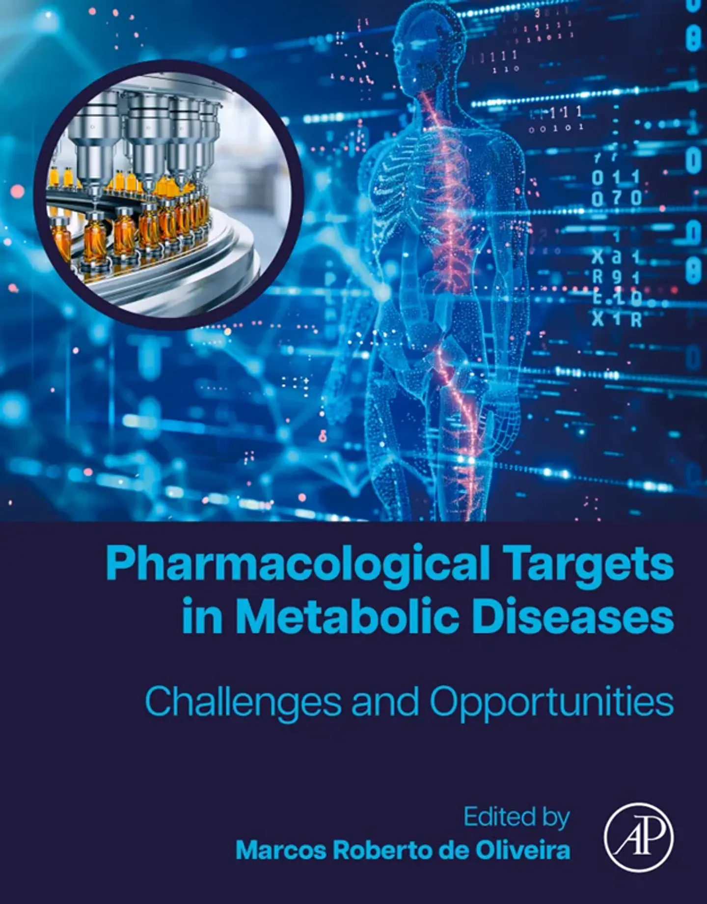 Pharmacological Targets in Metabolic Diseases: Challenges and Opportunities 1
