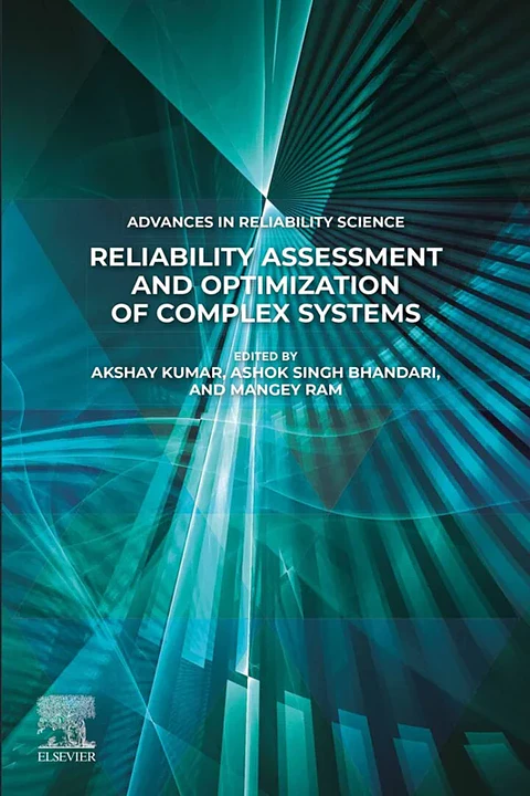 Reliability Assessment and Optimization of Complex Systems