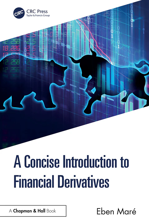  A Concise Introduction to Financial Derivatives 