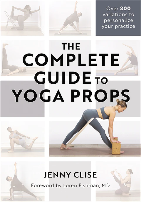  The Complete Guide to Yoga Props 
