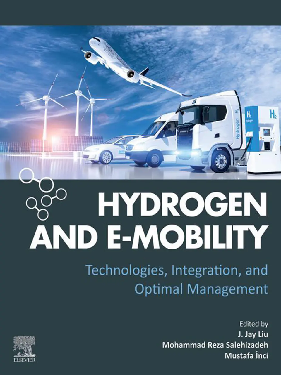 Hydrogen and e-Mobility: Technologies, Integration, and Optimal Management 1