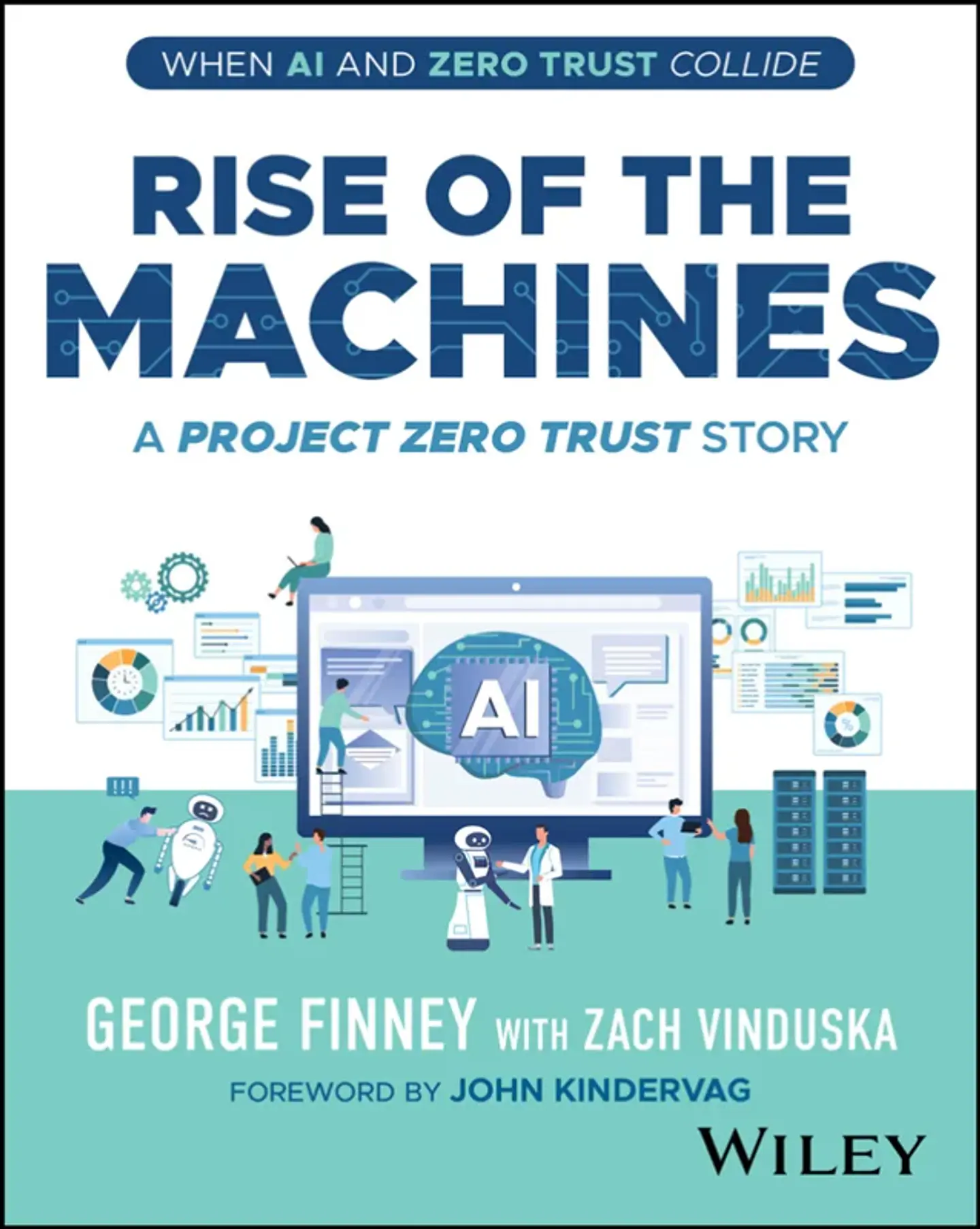 Rise of the Machines: A Project Zero Trust Story 1