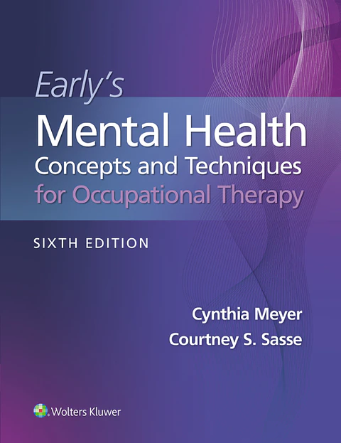  Early's Mental Health Concepts and Techniques in Occupational Therapy 6th Edition 