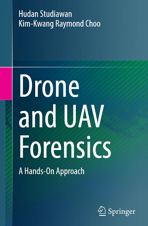  Drone and UAV Forensics: A Hands-On Approach 