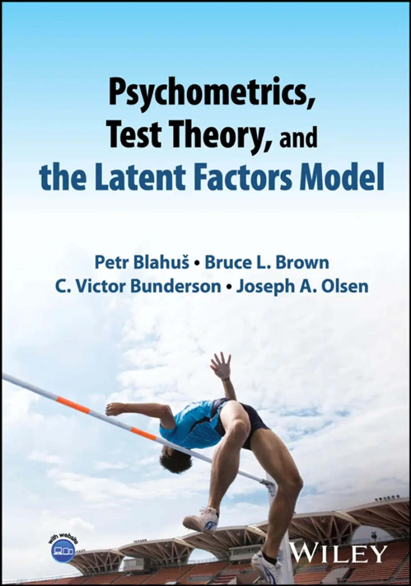 Psychometrics, Test Theory, and the Latent Factors Model 1