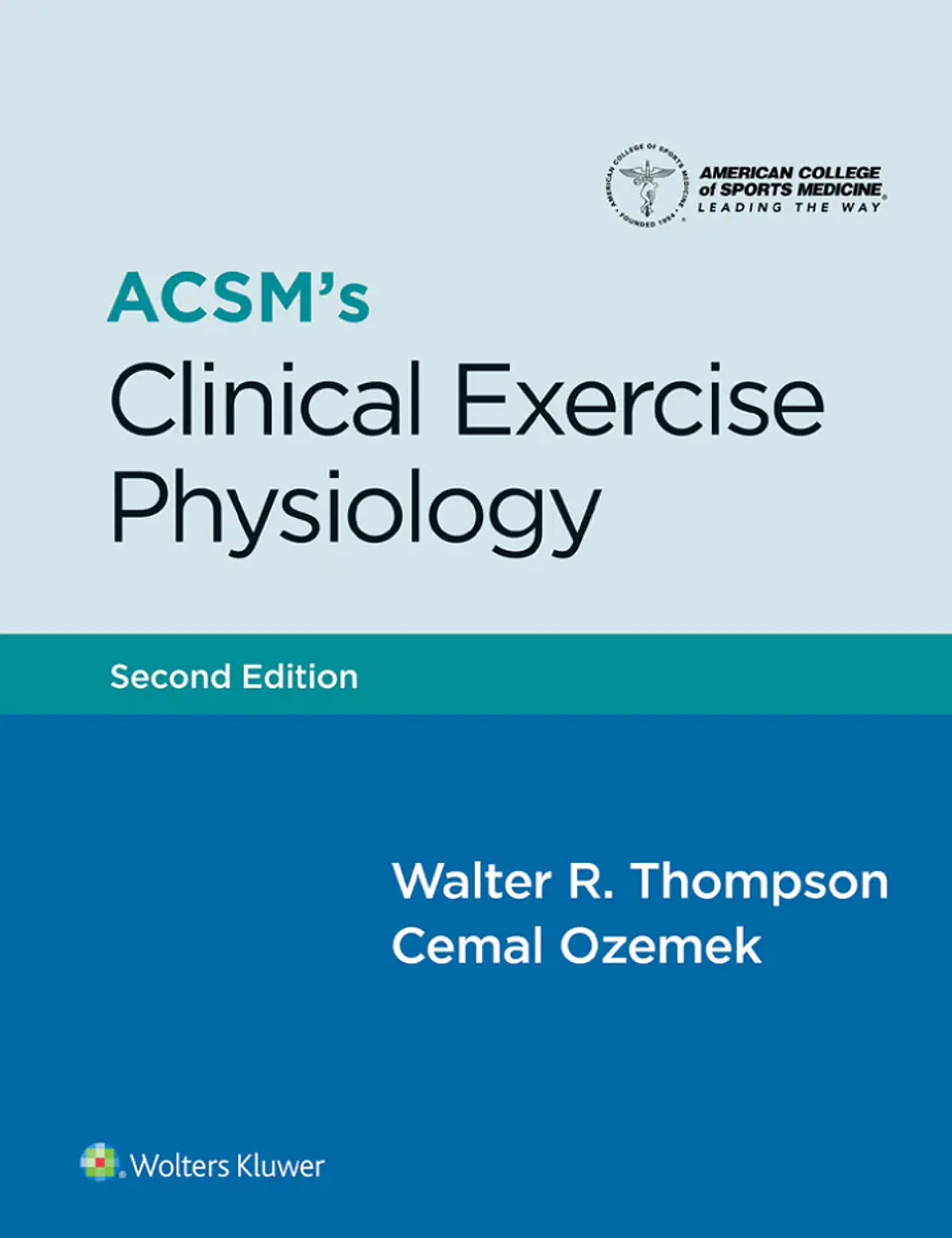 ACSM's Clinical Exercise Physiology 2nd Edition  1