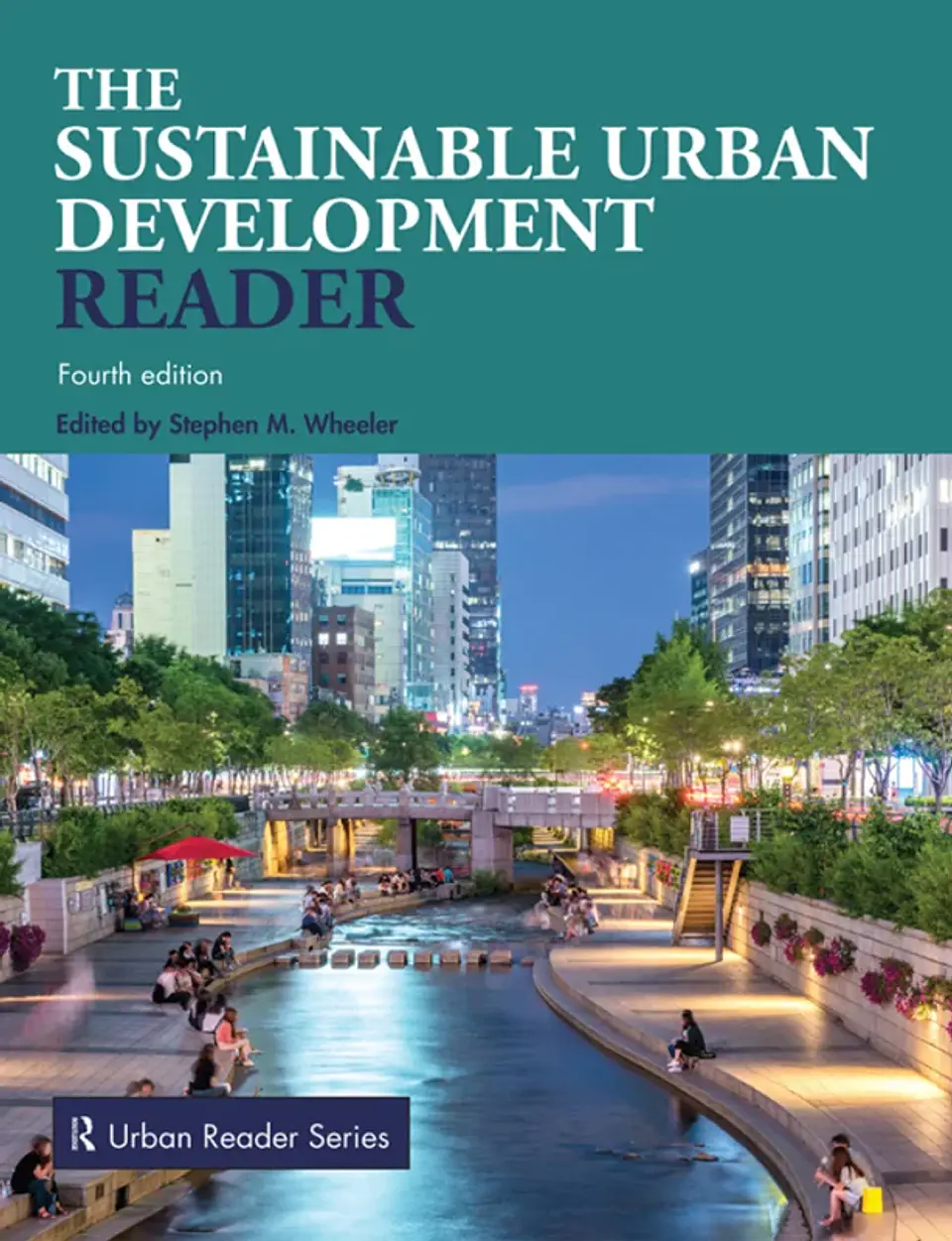The Sustainable Urban Development Reader 4th Edition 1