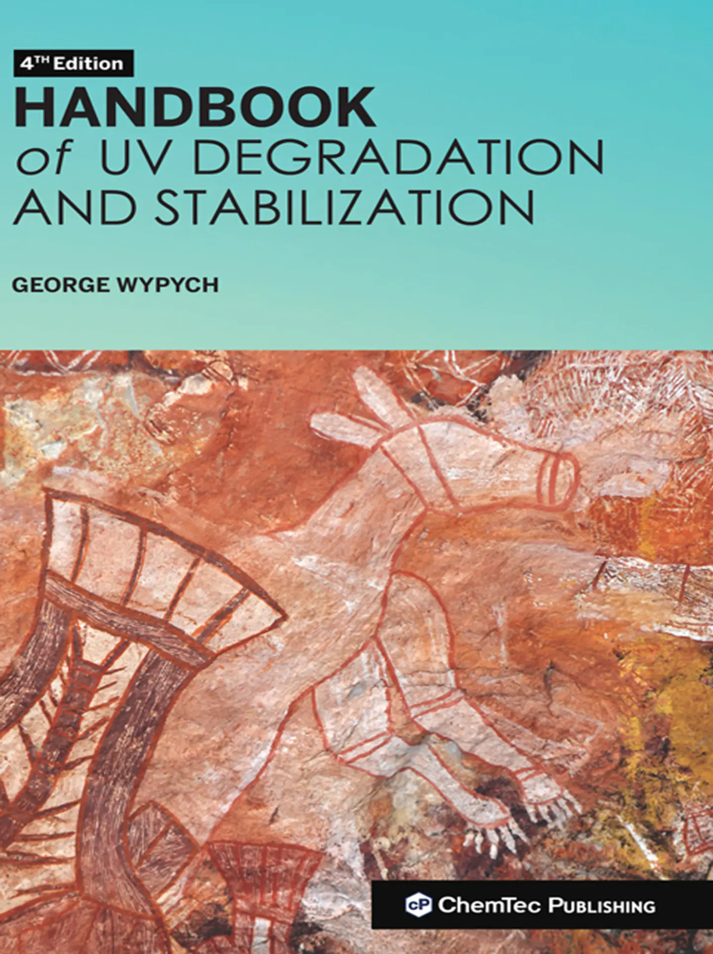 Handbook of UV Degradation and Stabilization 4th Edition 1