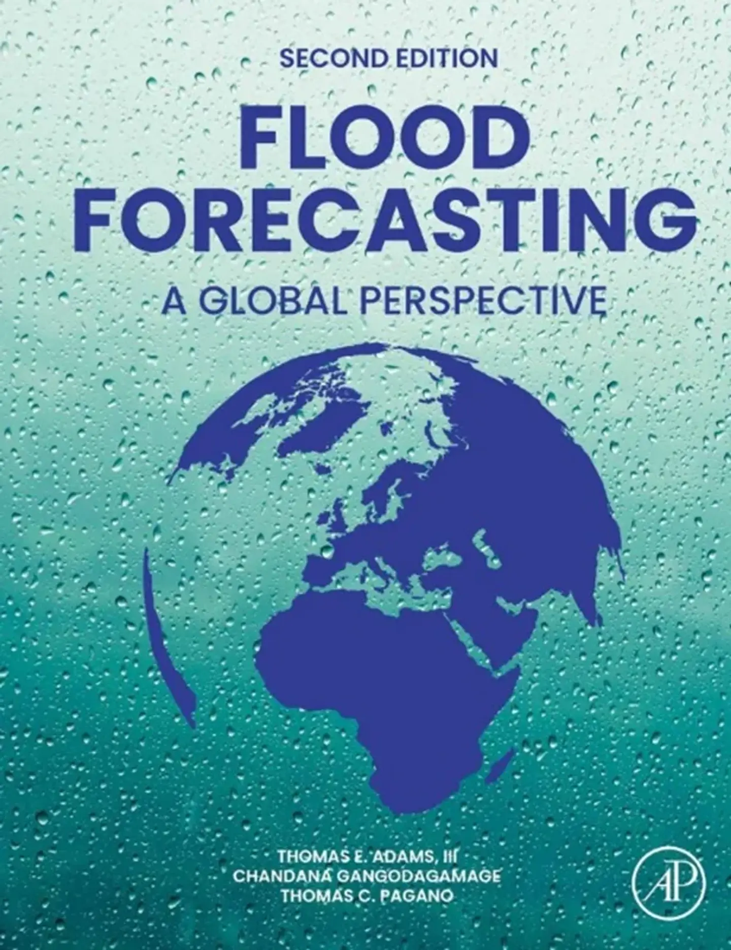 Flood Forecasting: A Global Perspective 2nd Edition 1