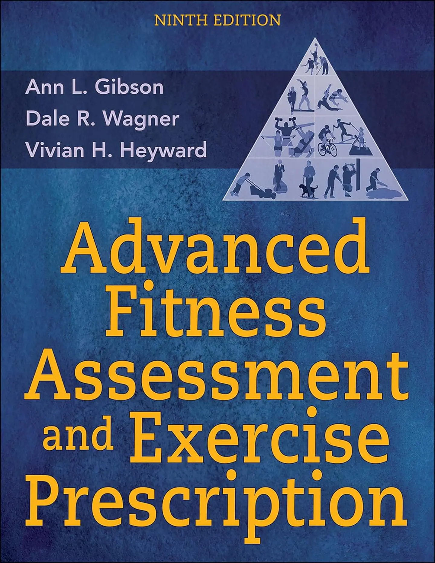  Advanced Fitness Assessment and Exercise Prescription 9th Edition  1